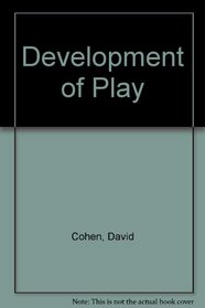 The Development of Play