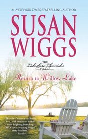Return to Willow Lake (Lakeshore Chronicles, Bk 9)