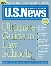 U.S. News Ultimate Guide to Law Schools, 4E