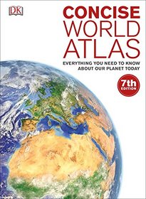 Concise World Atlas, 7th Edition