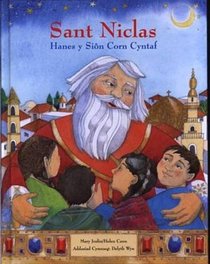 Sant Niclas: Hanes Y Sion Corn Cyntaf
