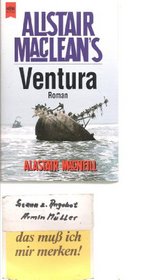 Alistair MacLean's Ventura.