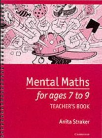 Mental Maths for Ages 7 to 9 Teacher's book