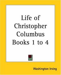 Life Of Christopher Columbus Books 1 To 4