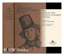 The George Sand-Gustave Flaubert letters