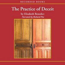 The Practice of Deceit (Audio CD) (Unabridged)