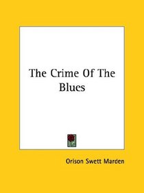 The Crime Of The Blues