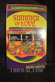 Summer of Love: The Spirituality and Consciousness of the 1960's