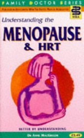 Understanding the Menopause and HRT