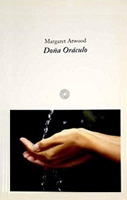 Dona Oraculo (Lady Oracle) (Spanish Edition)