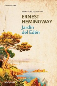 El Jardin Del Eden / the Garden of Eden (Contemporanea / Contemporary) (Spanish Edition)