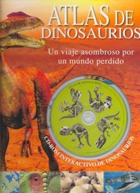 Atlas de Dinosaurios: Dinosaur Atlas (Spanish Edition)