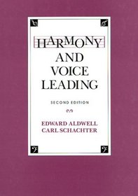 Harmony and Voice Leading/1 Volume Edition (Vols 1 and 2)