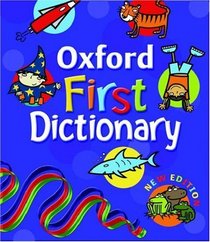 Oxford First Dictionary 2007