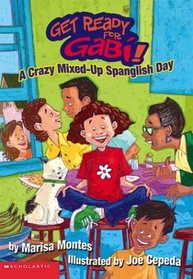 A Crazy, Mixed-Up Spanglish Day