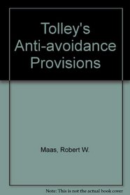 Tolley's Anti-avoidance Provisions