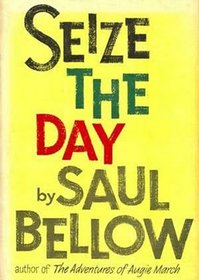 Seize the Day (Library Edition)