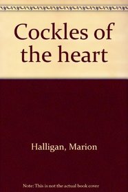 Cockles of the heart
