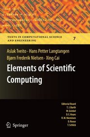 Elements of Scientific Computing (Texts in Computational Science and Engineering)