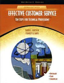 Effective Customer Service: Ten Steps for Technical Professions (NetEffect)
