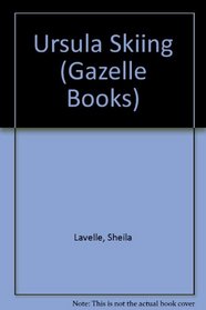 Ursula Skiing (Gazelle Books)