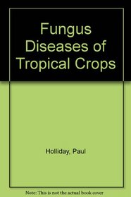 Fungus Diseases Tropcl Cs