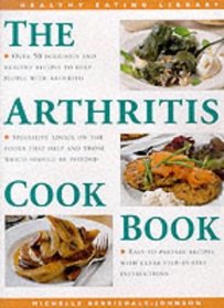 The Arthritis (Healthy Eating Library)