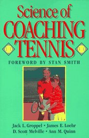 Science of Coaching Tennis (Steps to Success Activity Series)