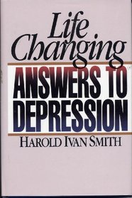 Life-Changing Answers to Depression