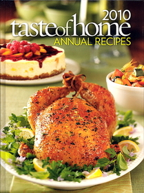 Taste of Home Annual Recipes 2010