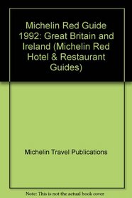 Michelin Red Guide: Great Britain and Ireland 1992