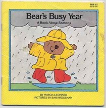 Bears Busy Year: A Book About Seasons (First Concepts Series/Big Book/Sl-Bb136)