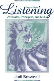 Listening: Attitudes, Principles, and Skills (2nd Edition)