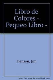 Libro de Colores - Pequeo Libro - (Spanish Edition)
