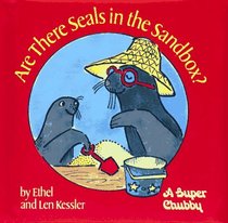 Are There Seals in the Sandbox? (Chubby Book)