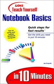 Sams Teach Yourself Notebook Basics in 10 Minutes