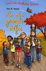 Nos plus grands dfis (French edition)