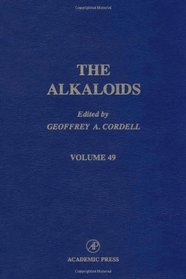 The Alkaloids: Chemistry and Pharmacology, Vol. 49