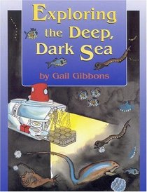 Exploring the Deep, Dark Sea