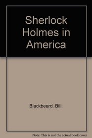 Sherlock Holmes in America