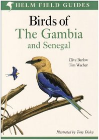 Birds of the Gambia and Senegal (Helm Field Guides)