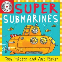 Super Submarines (Amazing Machines with CD) (Amazing Machines)