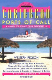 Caribbean Ports of Call: Western Region