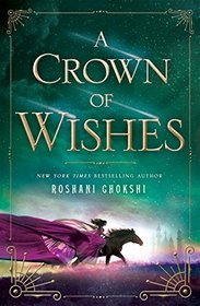 A Crown of Wishes (Star-Touched, Bk 2)
