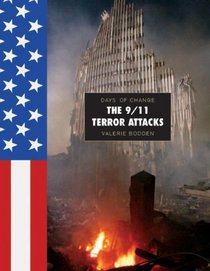 The 9/11 Terror Attacks (Days of Change)