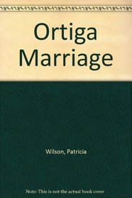 Ortiga Marriage