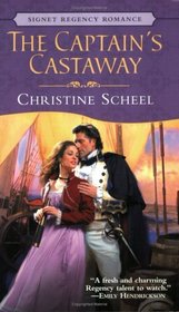 The Captain's Castaway (Signet Regency Romance)