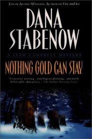 Nothing Gold Can Stay : A Liam Campbell Mystery