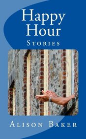 Happy Hour: Stories