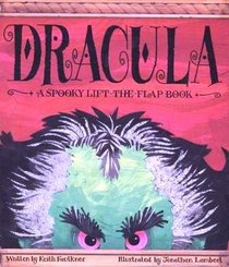 Dracula/a Spooky Life-The-Flap Book